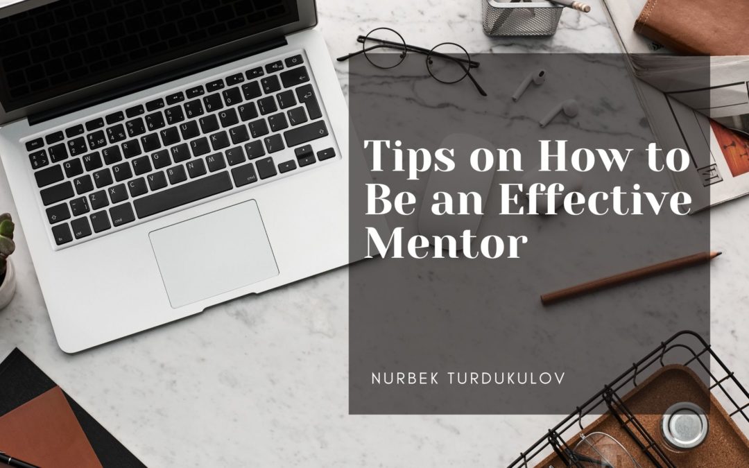 Tips on How to Be an Effective Mentor